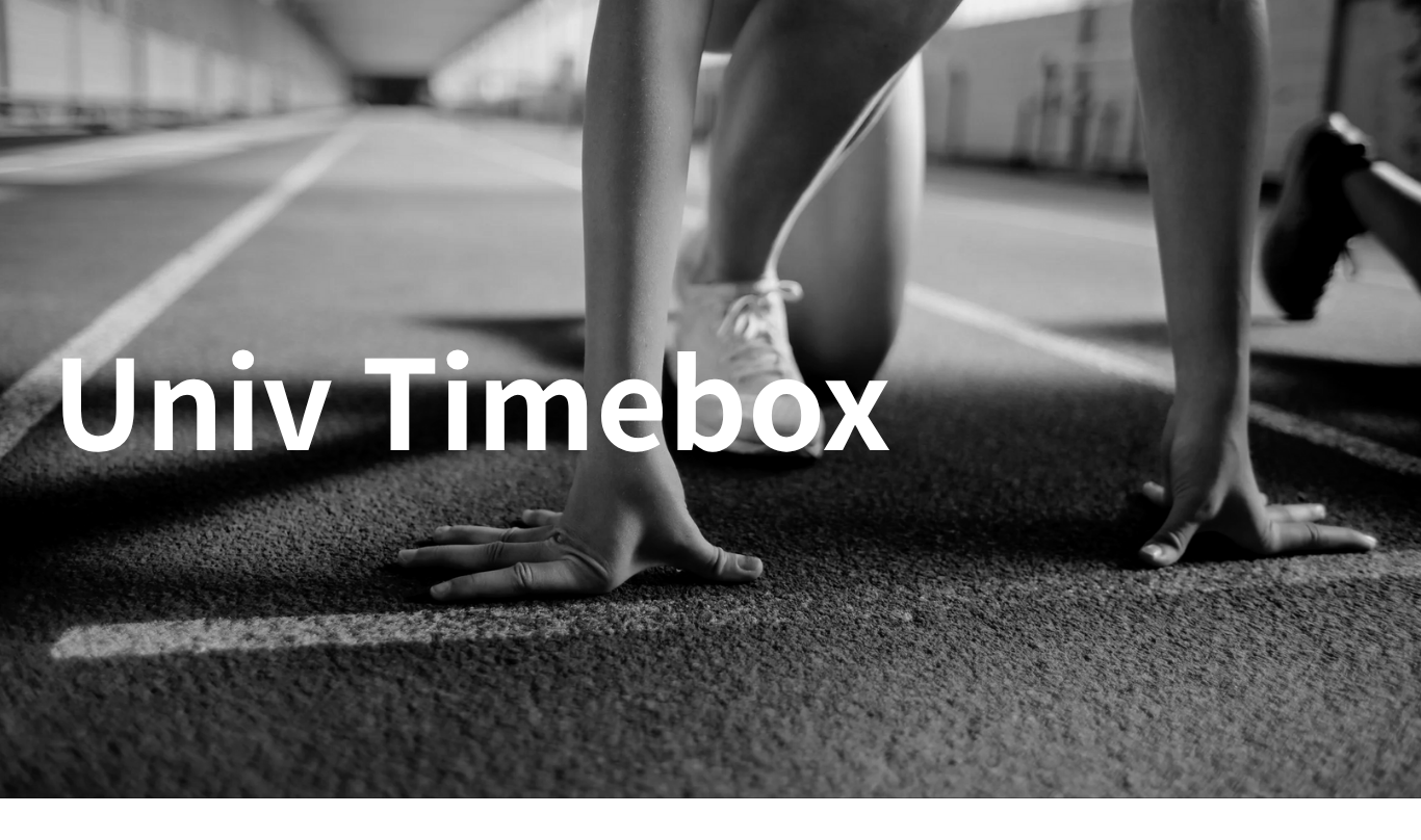 Univ Timebox